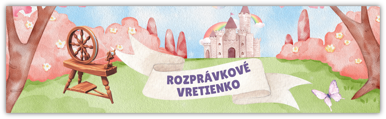 Rozprávkové vretienko - Obrázok 1