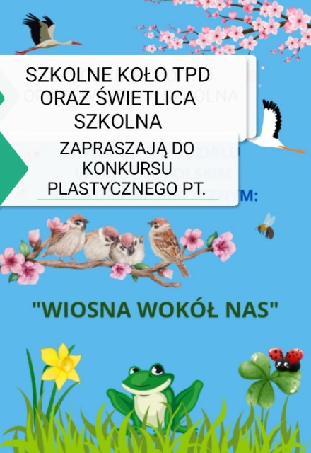 Szkolny konkurs plastyczny pt. "Wiosna wokół nas". - Obrazek 1