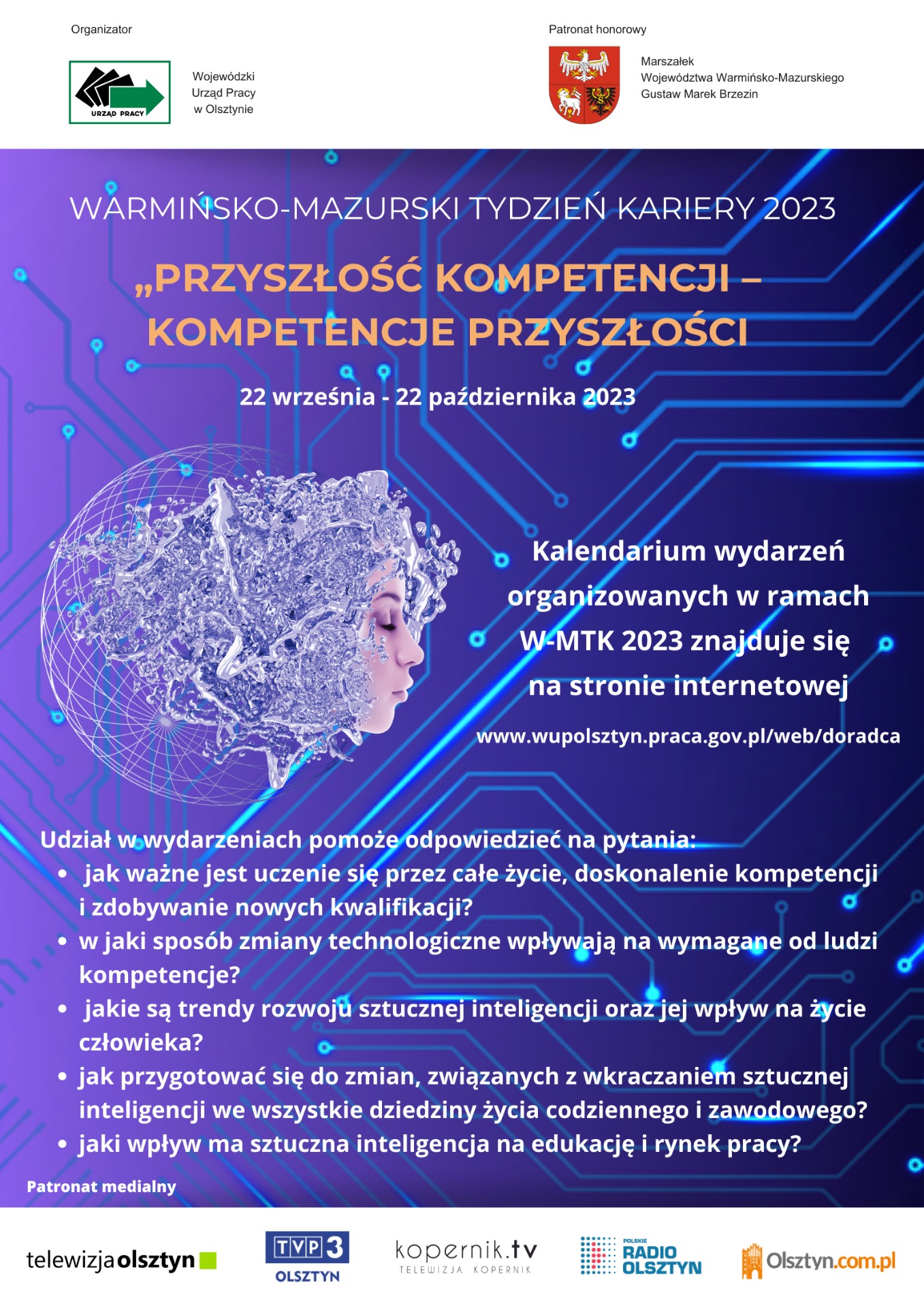 Warmińsko-Mazurski Tydzień Kariery 2023
pod hasłem:
„Przyszłość kompetencji – kompetencje przyszłości”