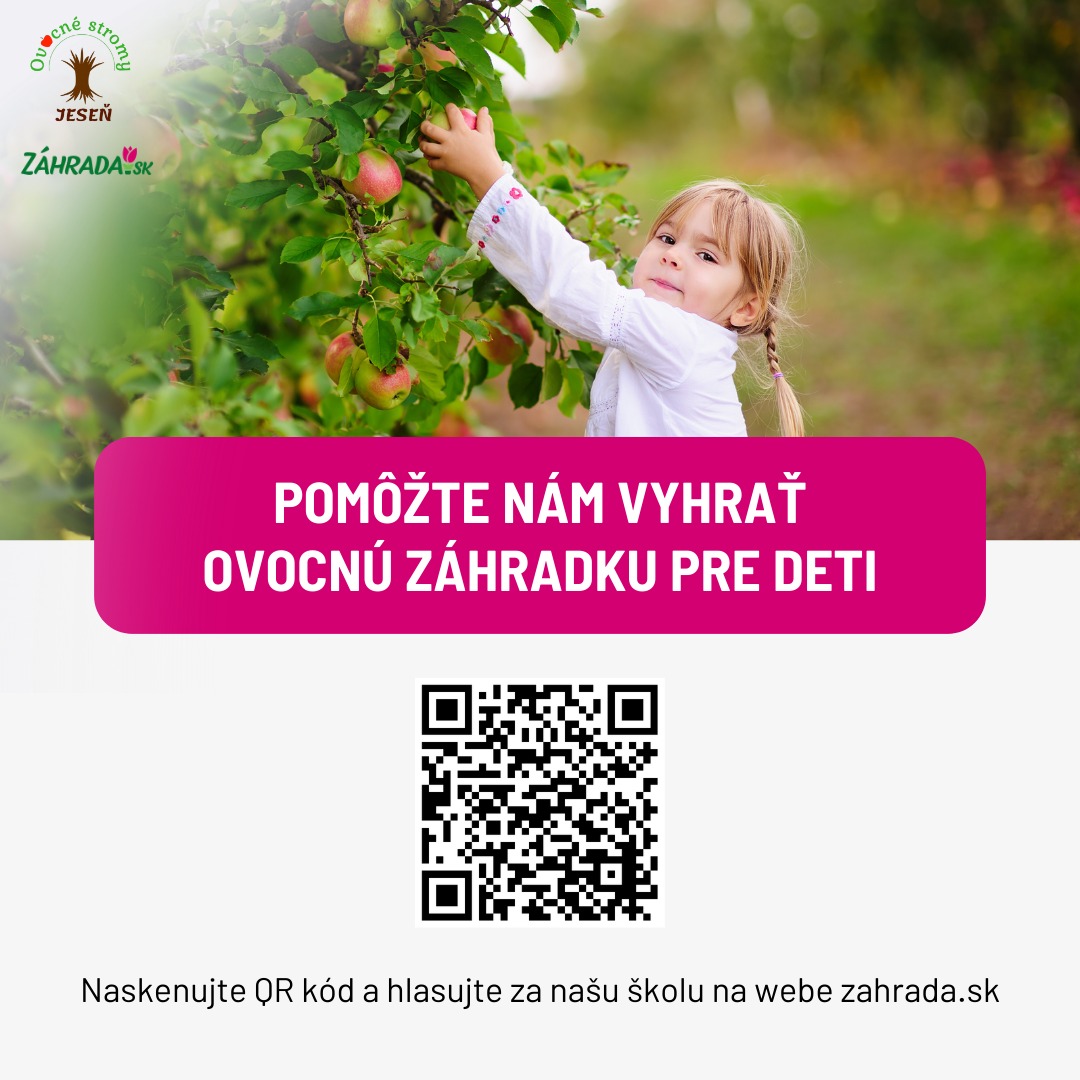 Hlasujme a vyhrajme spolu ovocnú záhradku pre našu školu !  - Obrázok 1